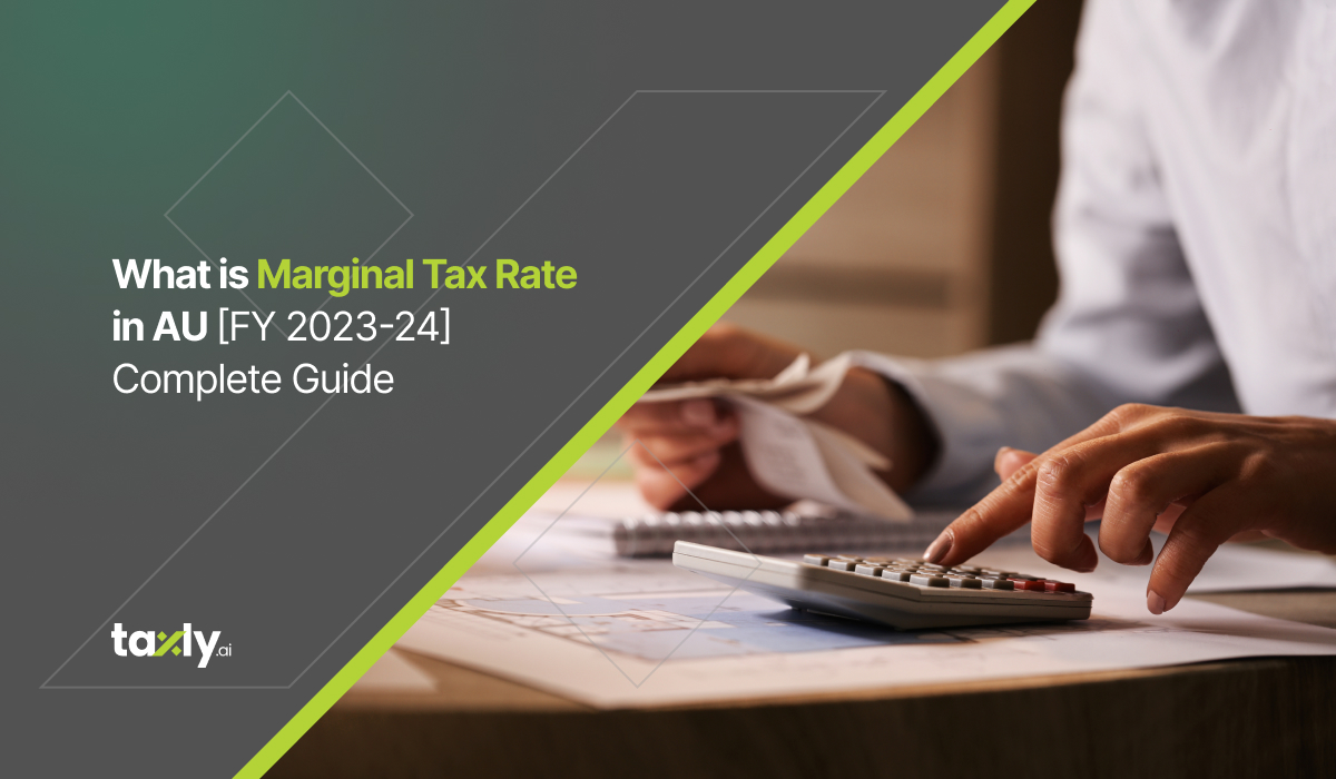 What is Marginal Tax Rate in AU - [FY 2023-24] Complete Guide